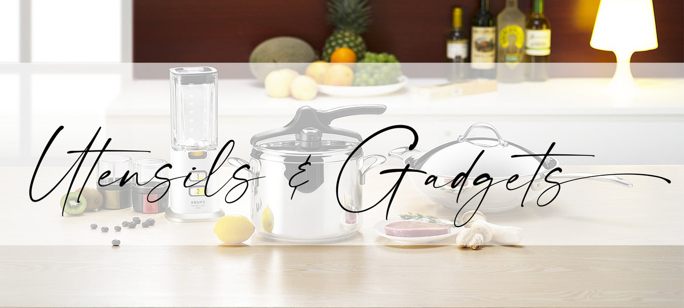 Utensils and Gadgets